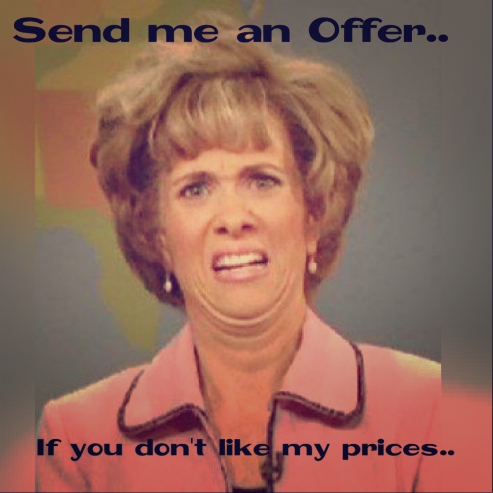 Please send me offers, I can’t read minds!